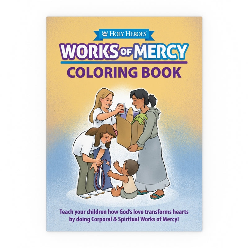 Download Works Of Mercy Coloring Book Holy Heroes