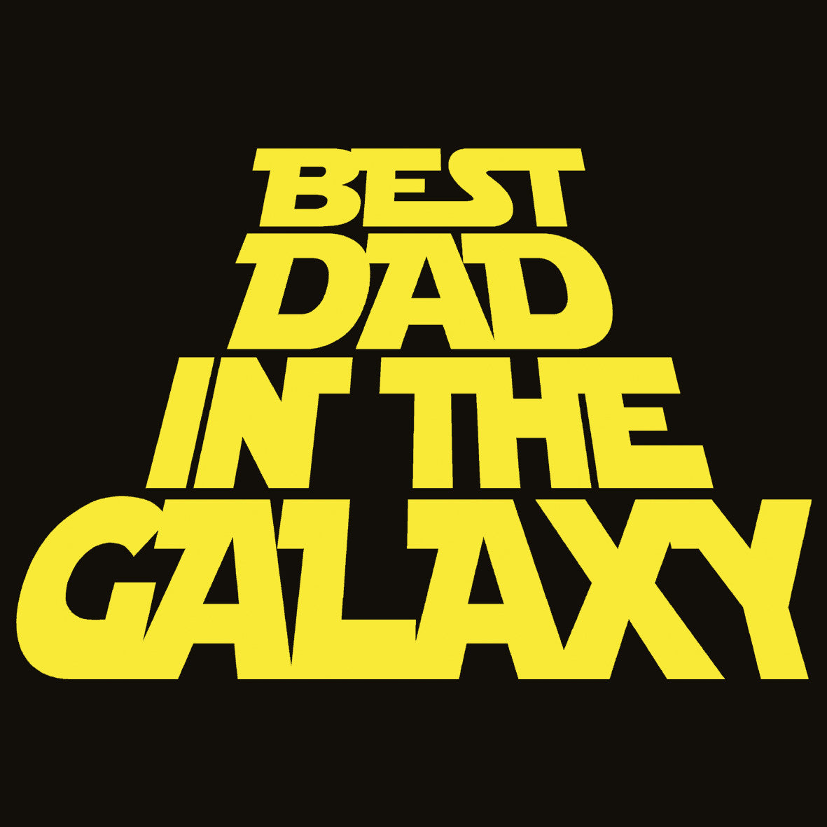 best_dad_in_the_galaxy_2048x2048.jpg