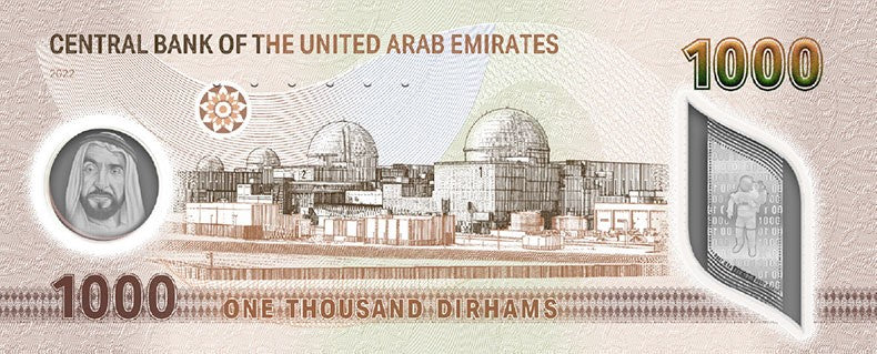 The back side of the 1000 note shows the picture of the Barakah Nuclear Power Plant in Abu Dhabi.