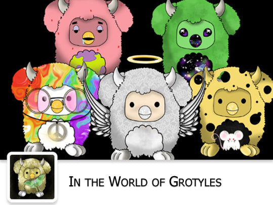 IN THE WORLD OF GROTYLES [NFT]