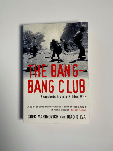 The Bang-Bang Club Book by Greg Marinovich and João Silva – Gallery Bon Bon