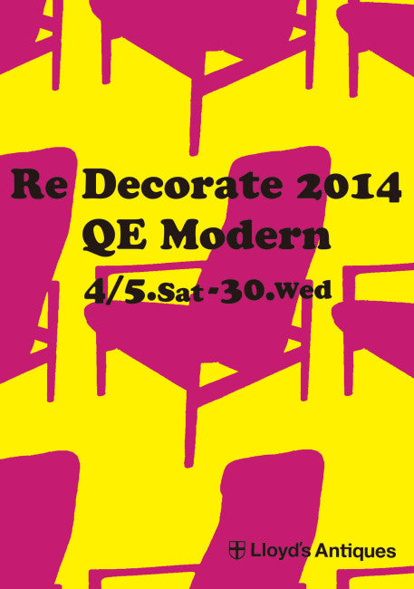 ロイズ・アンティークス横浜「Re Decorate 2014 QE Modern」のご案内