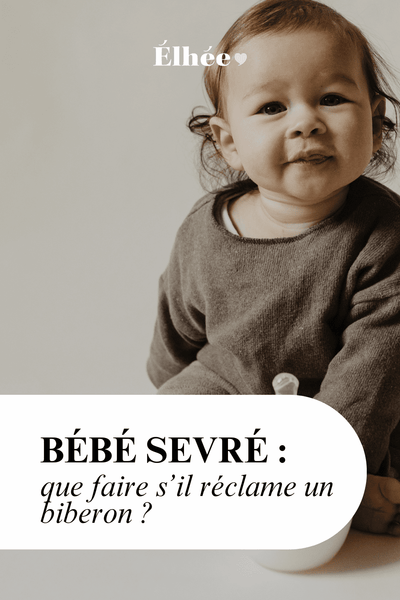 quoi faire si votre bebe sevre reclame un biberon ?