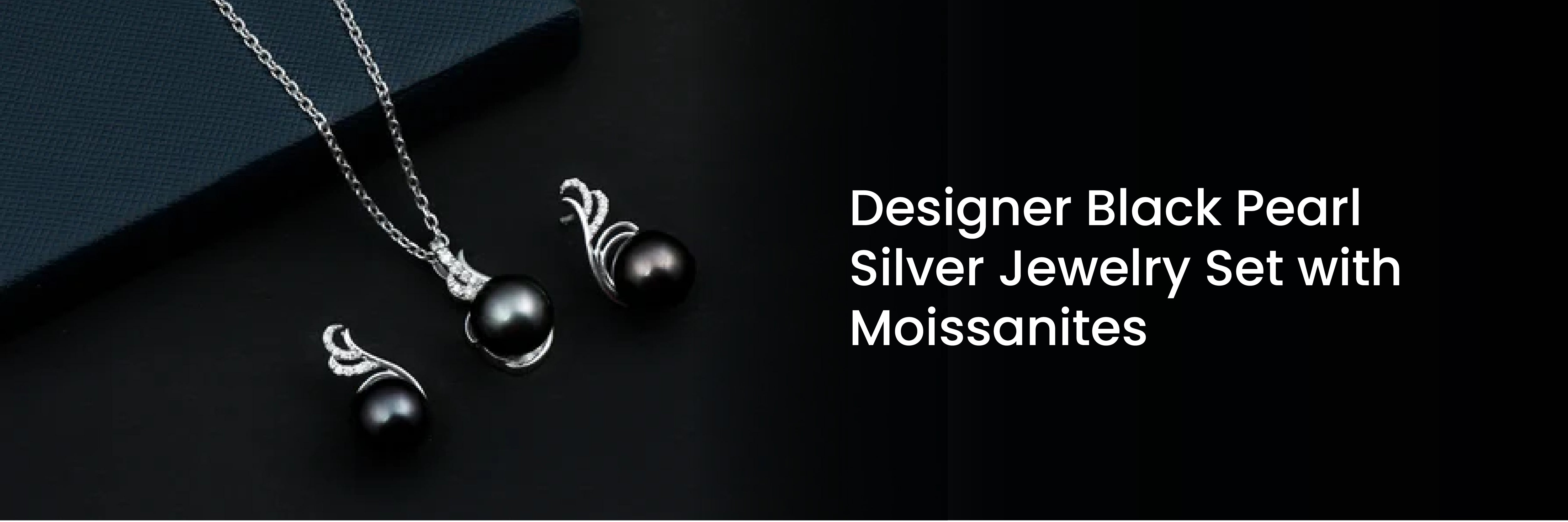 Designer Black Pearl Silver Jewelry Set with Moissanites