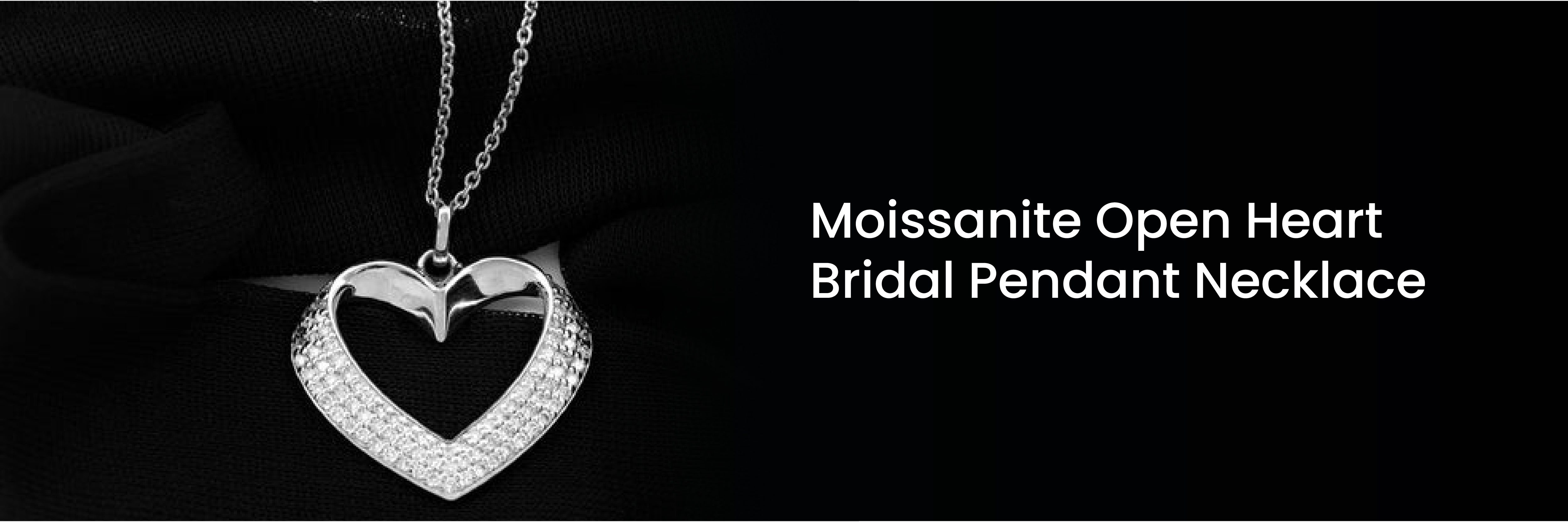 Moissanite Open Heart Bridal Pendant Necklace