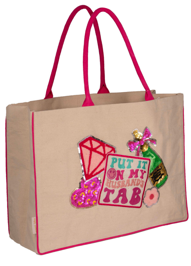 Put It On My Husbands Tab Tote Bag