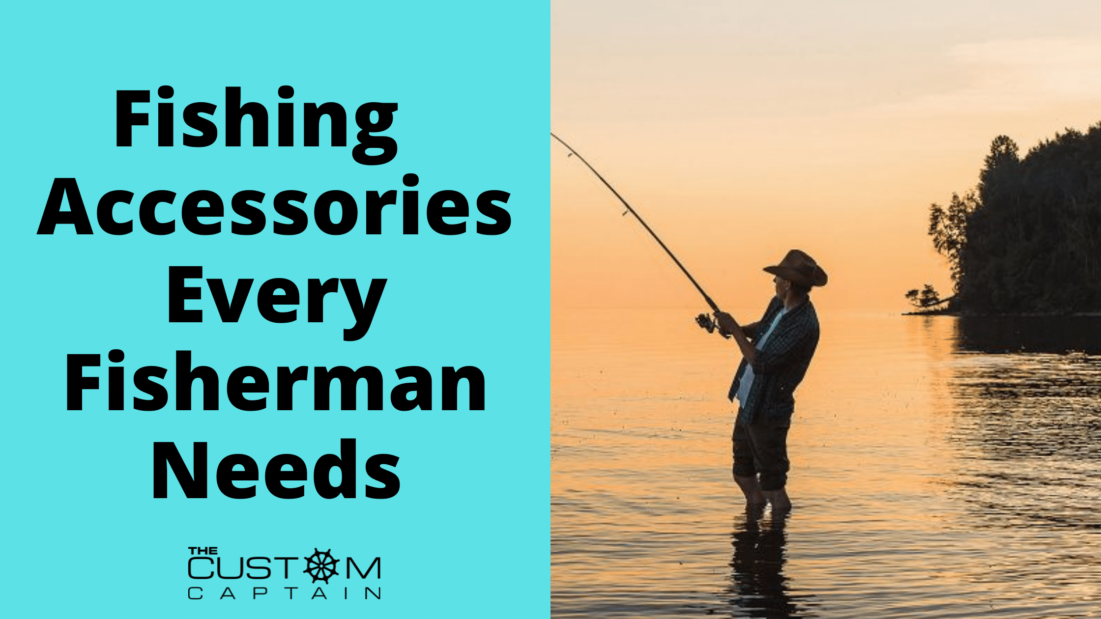 Fishing Boat Accessories Every Fisherman Needs