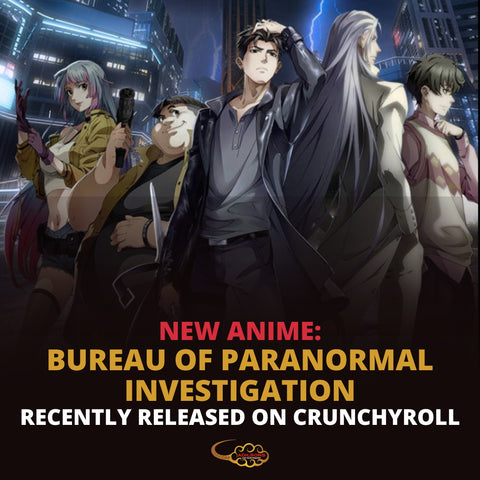 Bureau Of Paranormal Investigation Recently Released On Crunchyroll —  Adilsons