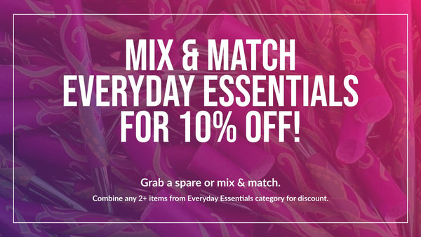 Mix & Match Everyday Essentials for 10% off
