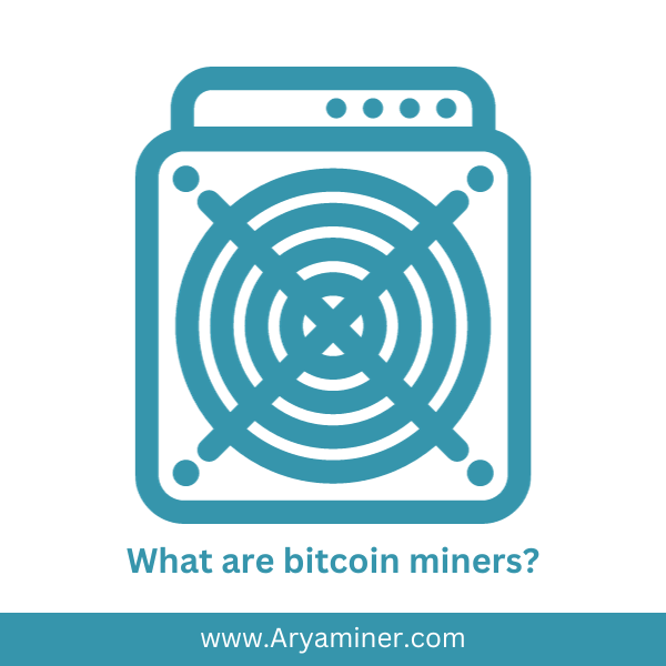 what are bitcoin miners?