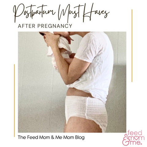 Postpartum Must-haves