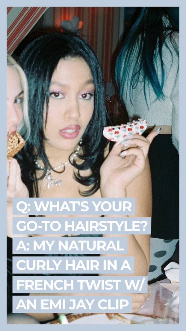 Q: What's your go-to hairstyle? A: My natural curly hair in a french twist w/ an Emi Jay Clip