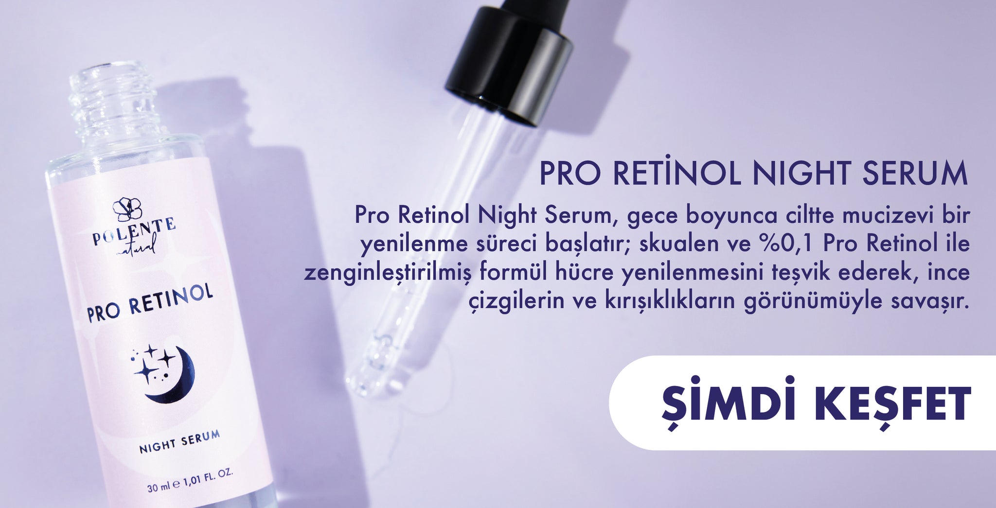 POLENTE-NATURAL-RETINOL-SERİ-3