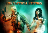 The Tactical Kitchen