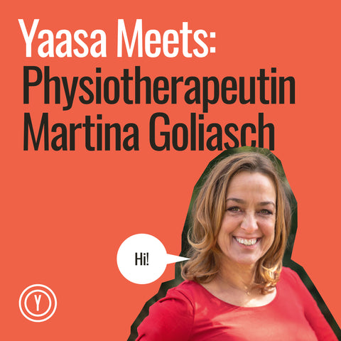 Physiotherapeutin Martina Goliasch im Interview mit Yaasa