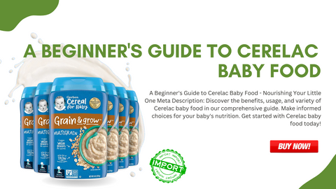 A Beginner's Guide to Cerelac Baby Food