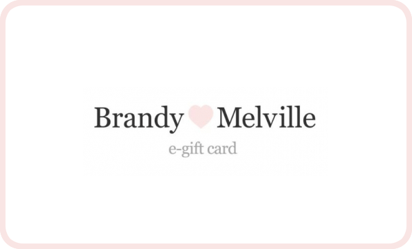 Brandy Melville E Gift Card   BM Egiftcard 