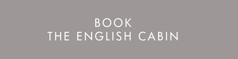 Book the English Cabin!