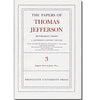 The Papers of Thomas Jefferson: Retirement Series Volume 3