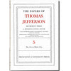 The Papers of Thomas Jefferson:  Retirement Series Volume 5