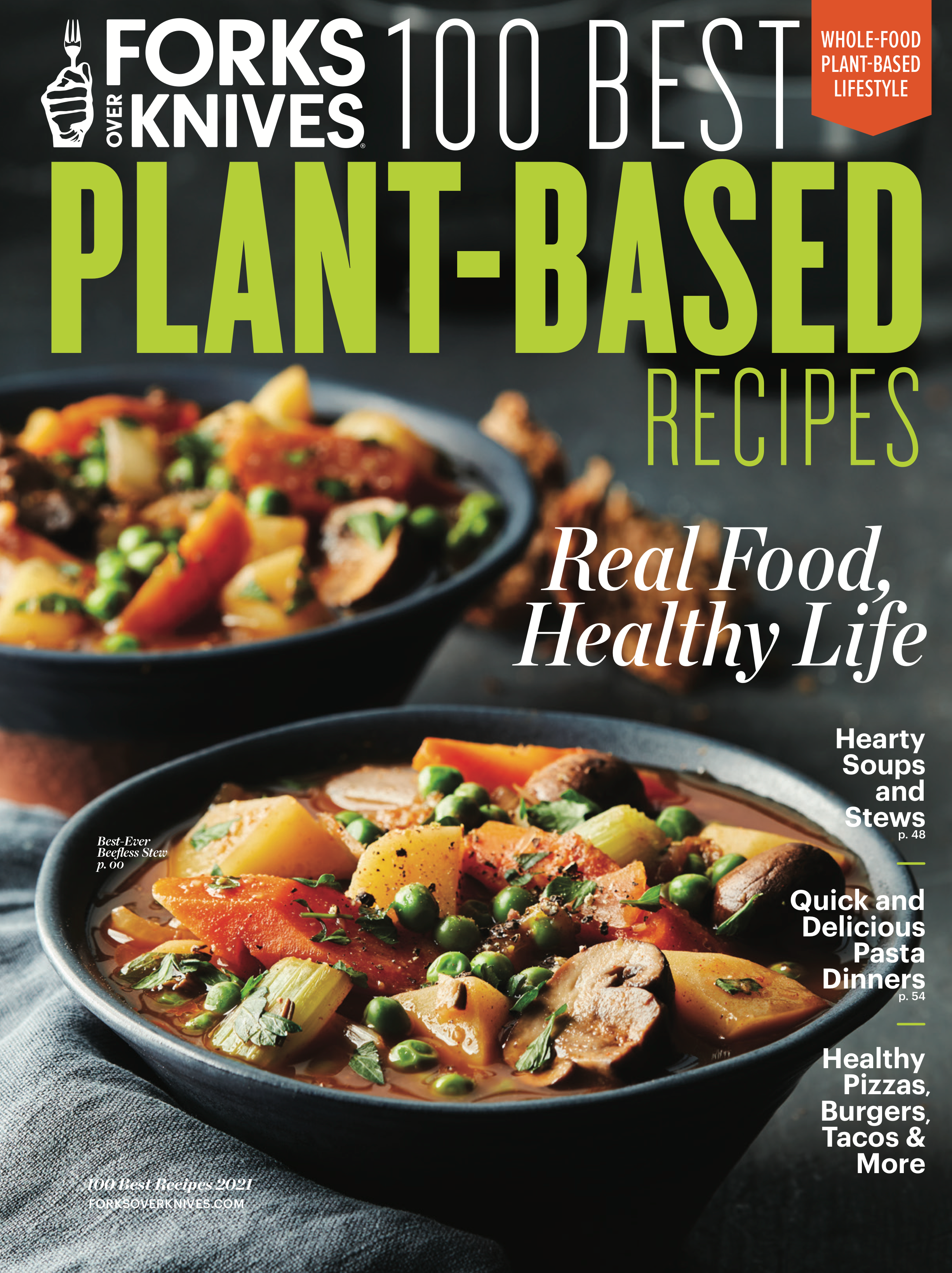 Forks Over Knives Presents: 100 Best Plant-Based Recipes - Magazine