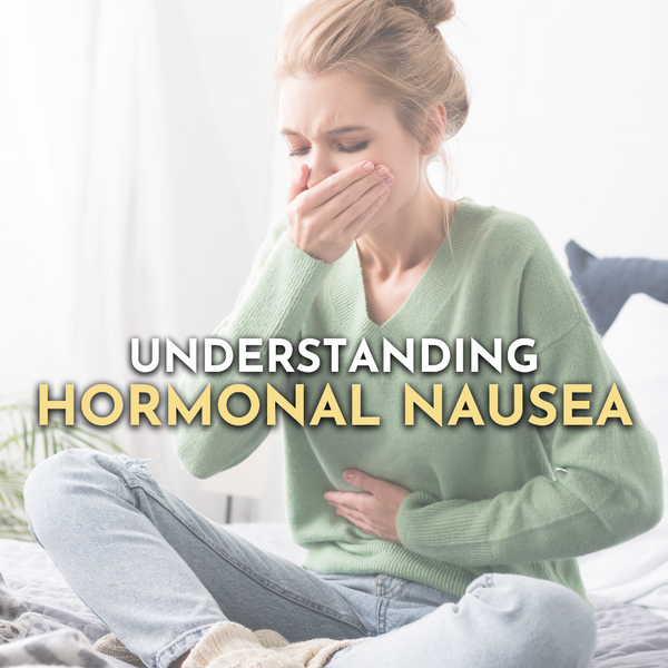 Hormonal nausea