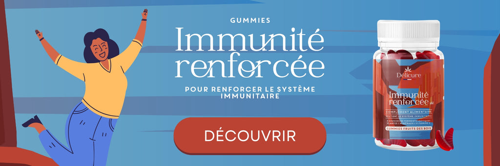 Découvrez nos gummies Immunité renforcée pour renforcer votre immunité !