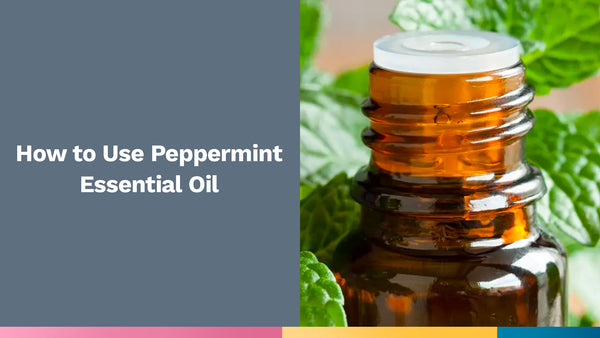 how-to-use-peppermint-essential-oil