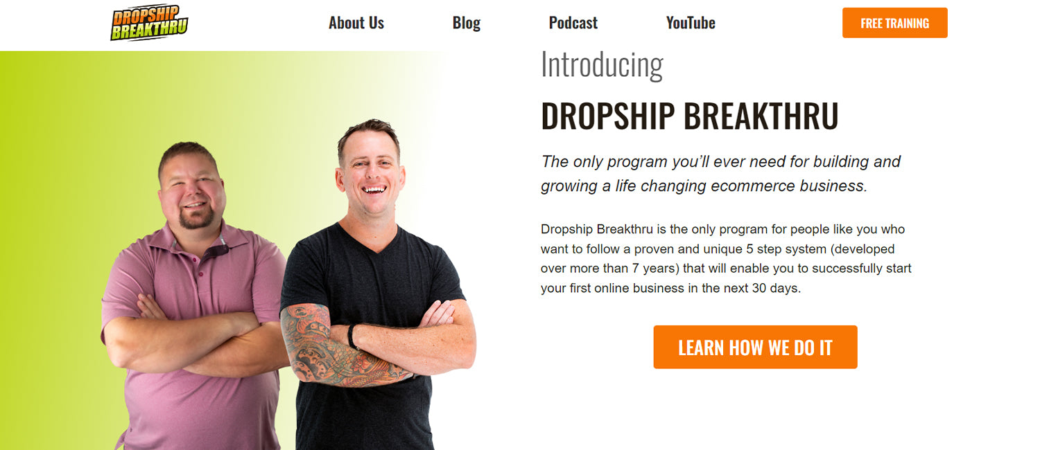 Dropship Breakthru provides unique growth phase instructions to help scale businesses, including personal coaching calls and specialised groups.