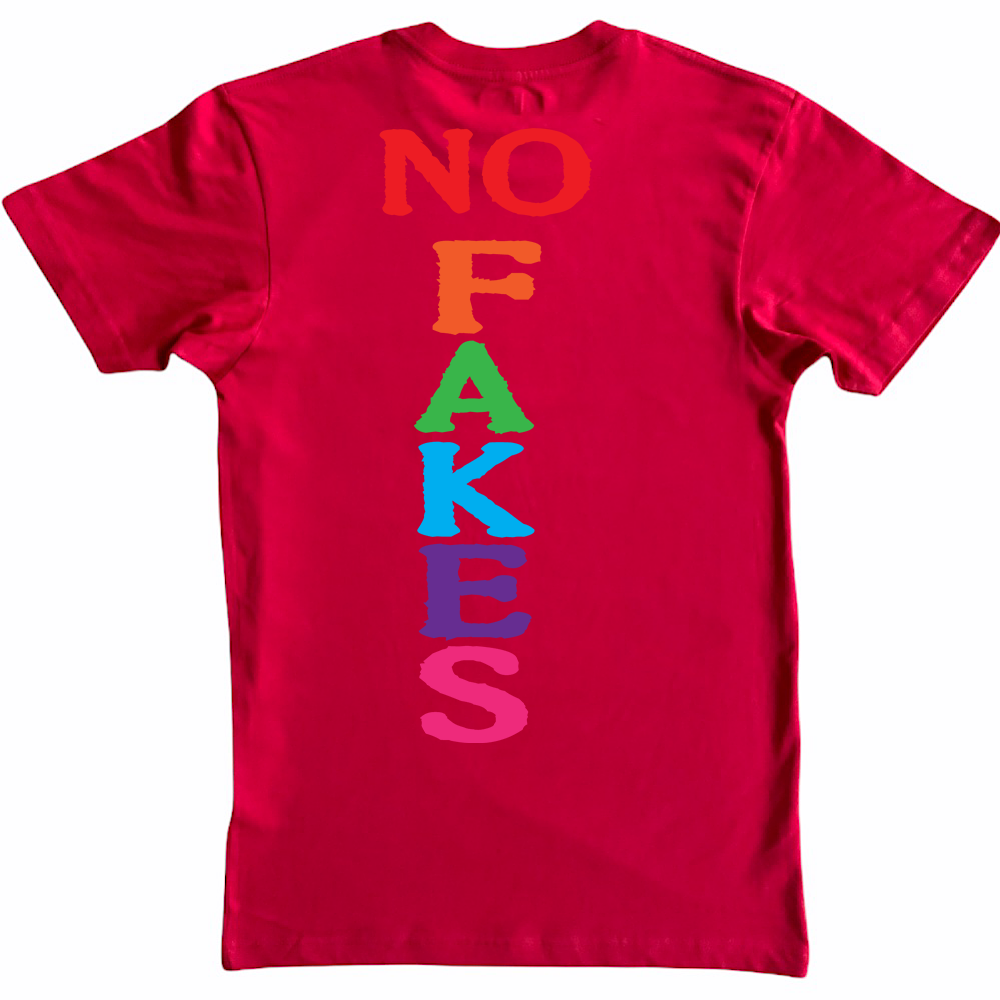 NO FAKES  FRONT & BACK HIT TEE