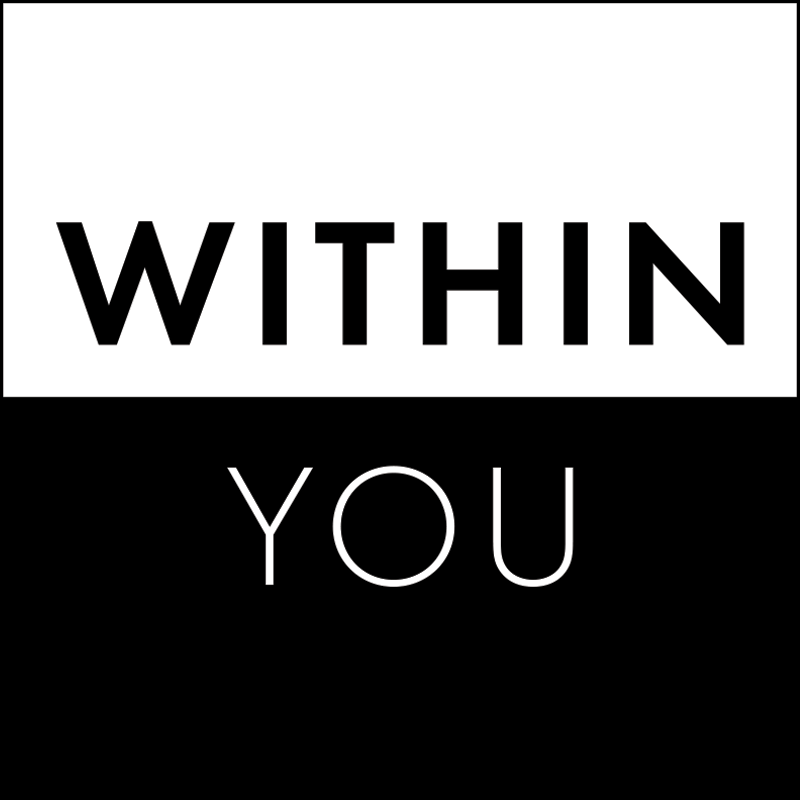 Within You