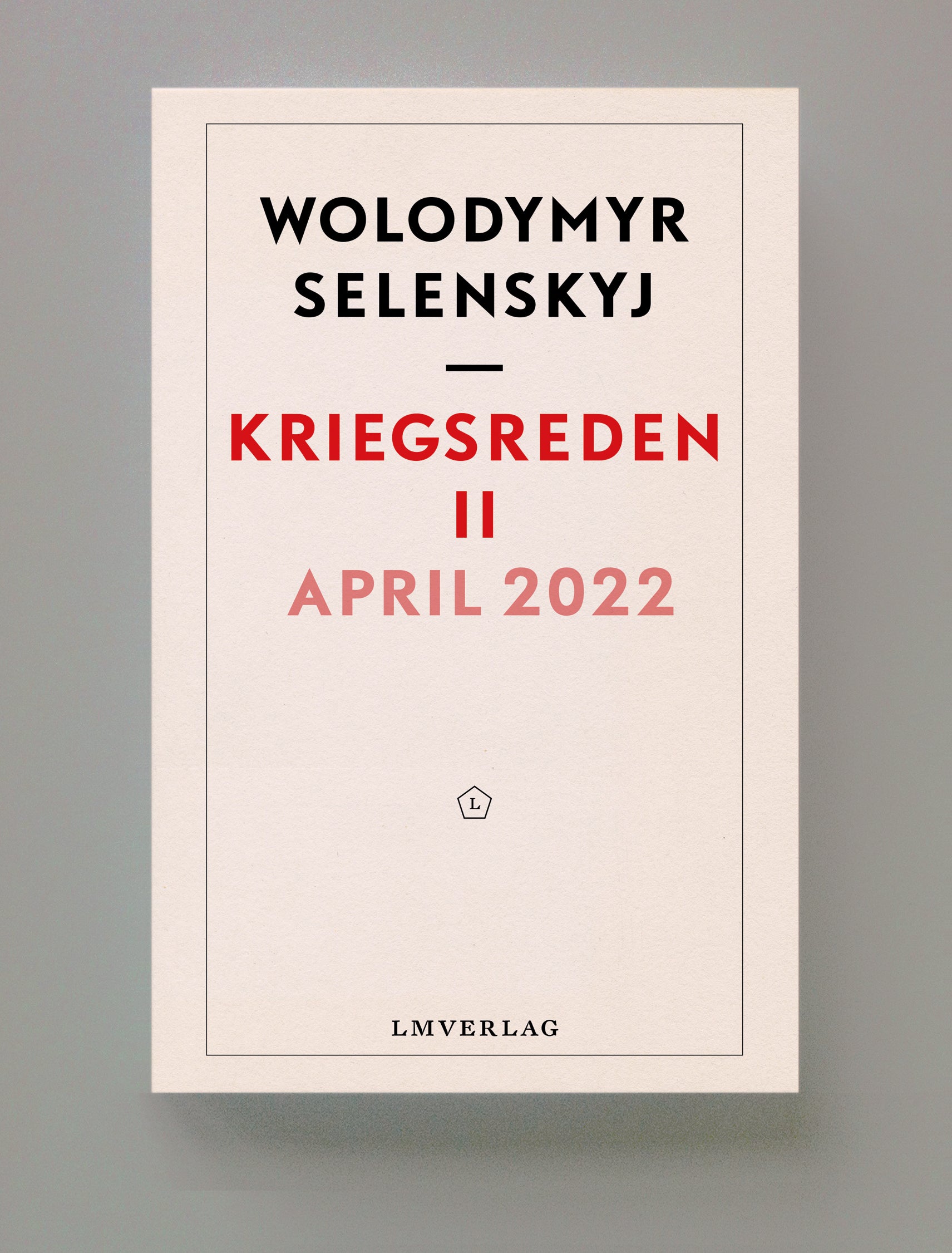 Kriegsreden II, April, 2022, Wolodymyr Selenskyj | ebook