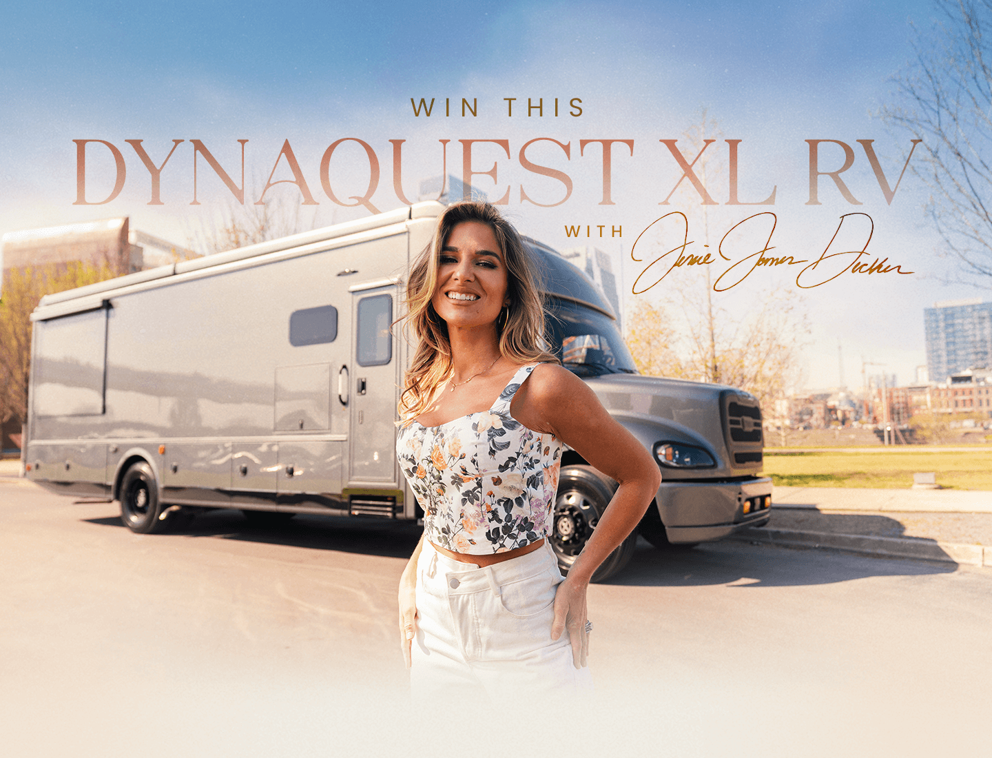 Win this Dynaquest XL RV with Jessie James Deckerl