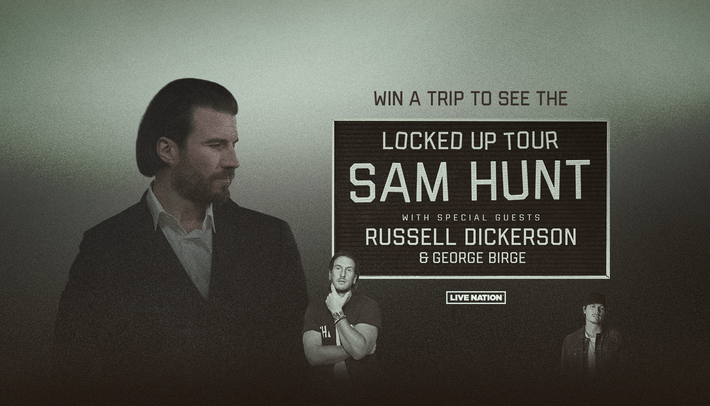 Win a trip to see the 'Locked Up Tour' with Sam Hunt