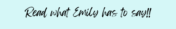 Read What Emily Has To Say.png__PID:7ed22b75-c891-44db-89e0-a2ffae10fcc3