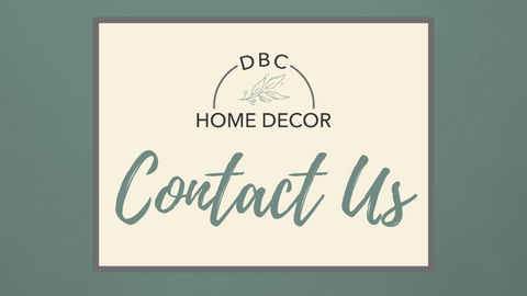 DBC Home Decor Contact Us