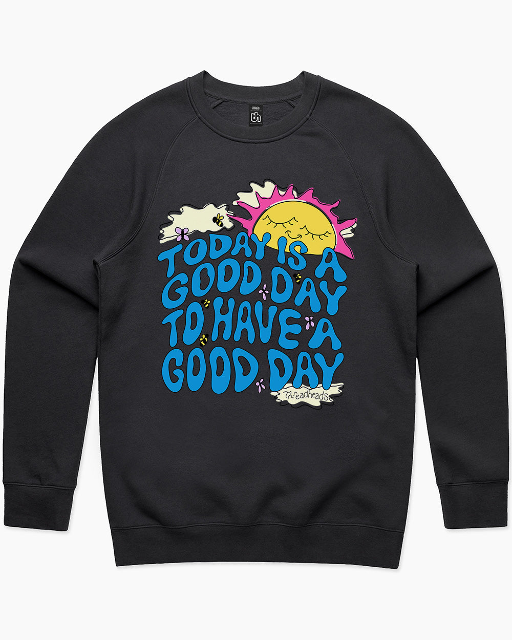 TODAY IS A GOOD DAY HOODIE