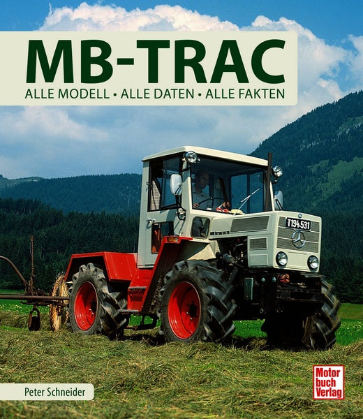 MB-Trac Alle Modelle, alle Daten, alle Fakten – eurotransport