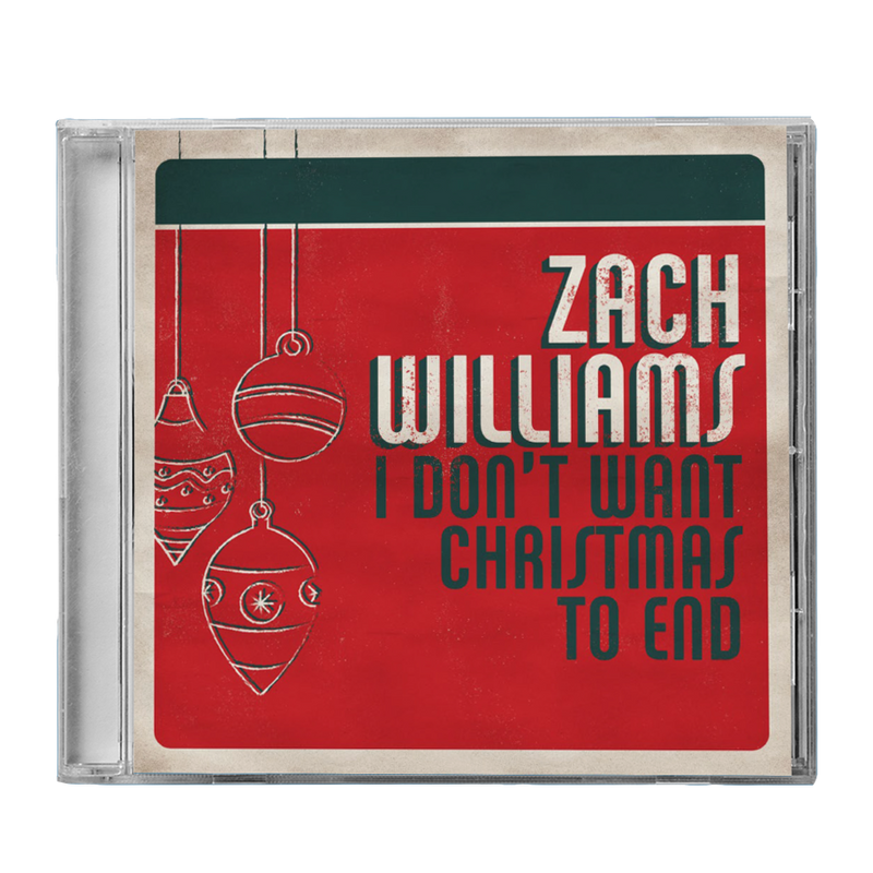 2021 Zach Williams I Don't Want Christmas to End CD Zach Williams