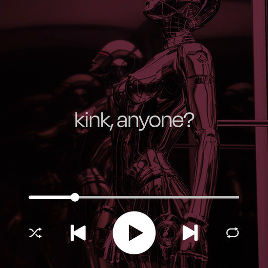 sexy playlist if you love kink