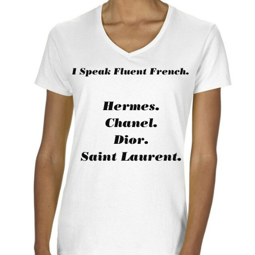 i speak fluent french hermes chanel shirt