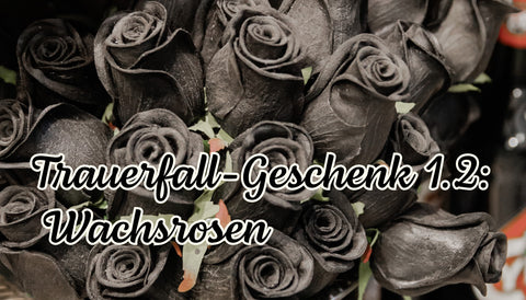 Trauerfall Geschenk Wachsrosen