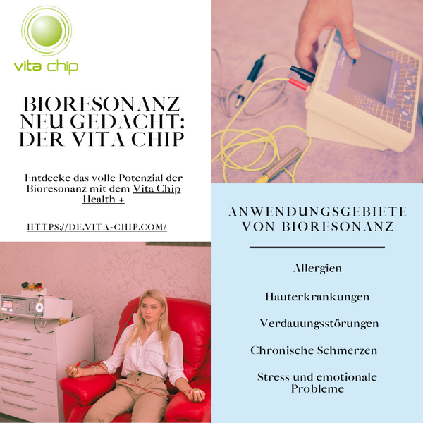 Bioresonanz und Vita Chip