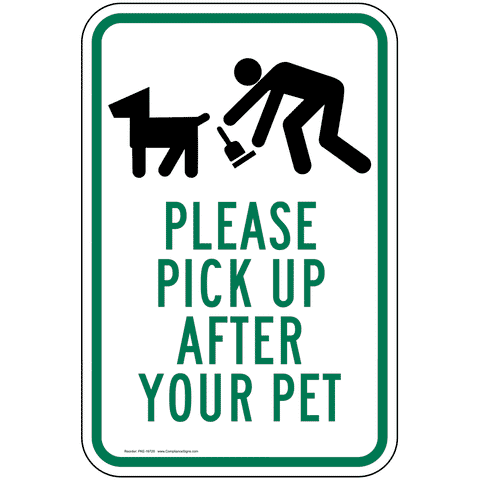 Please Pick Up After Your Pet