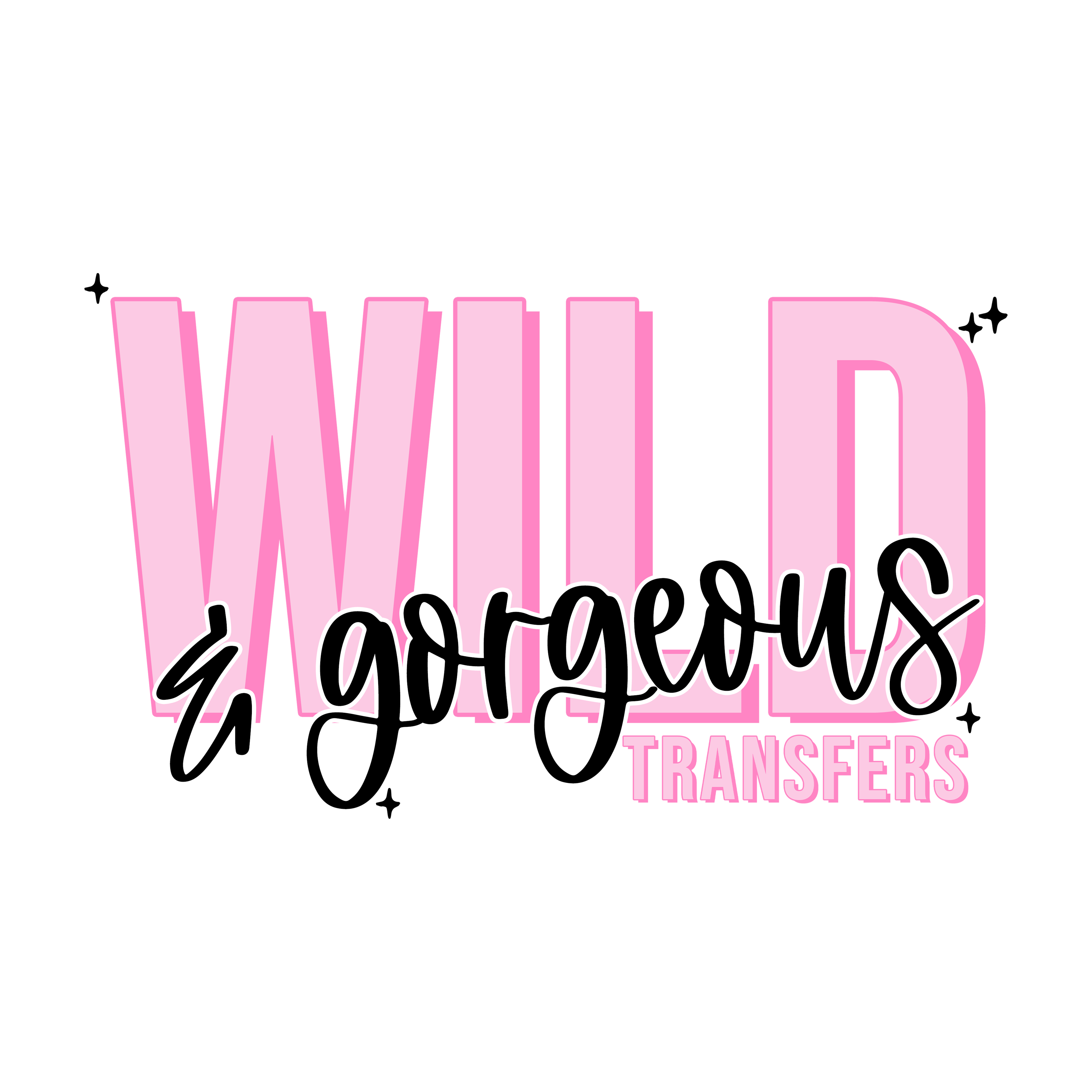 Wild & Gorgeous Transfers