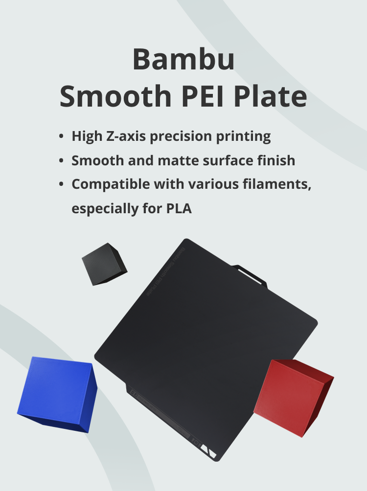 Bambu Smooth PEI Plate, High Z-axis precision printing, Smooth and matte surface finish