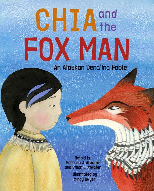 The Fox Wife by Beatrice Deer Birchbark Books Native Arts