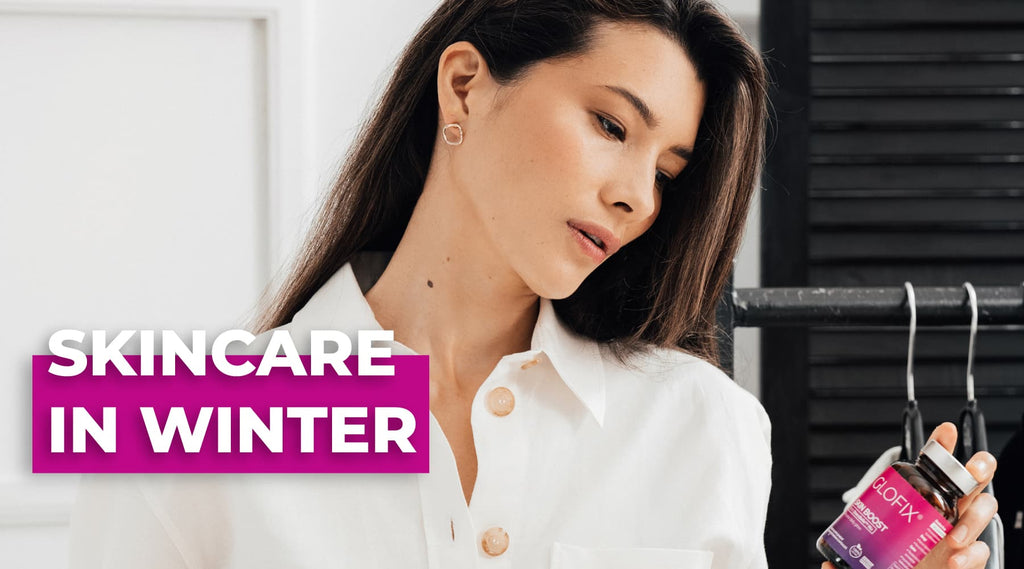 5 Tips for Taking Care of Your Skin in Cold Climates in Winter, GLOFIX