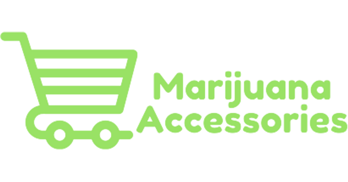 Marijuana Accessories