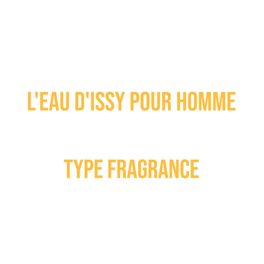 L'Eau Bleue D'Issey Pour Homme Type Fragrance